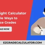 Grade Weight Calculator - 5 Simple Ways to Balance Grades
